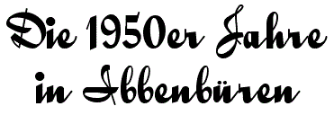 Die 1950er Jahre in Ibbenbüren