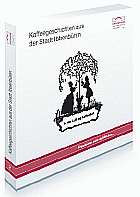 Zweites Buch des Stadtmuseums "Kaffeegeschichten aus der Stadt Ibbenbüren"